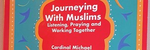 Le PISAI annonce la publication de "Journeying With Muslims. Listening,Praying and Working Together" par le cardinal Michael L. Fitzgerald, m.afr.